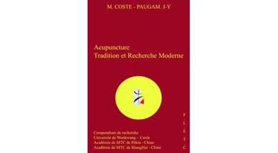 Acupuncture traditionnel et recherche moderne