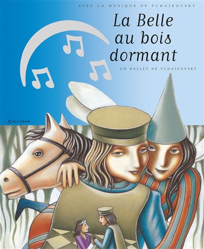 La belle au bois dormant - Piotr Ilitch Tchaïkovski - Livre CD
