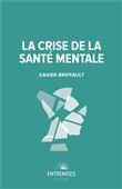 La crise de la santé mentale