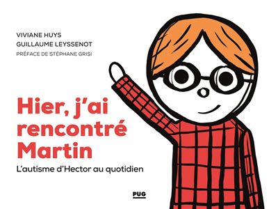 Hier, j'ai rencontre Martin Hector autiste