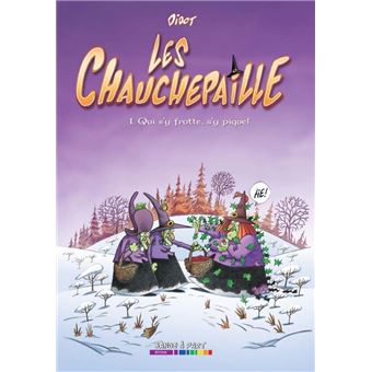 Qui s'y frotte, s'y pique !