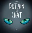 Putain de chat T04