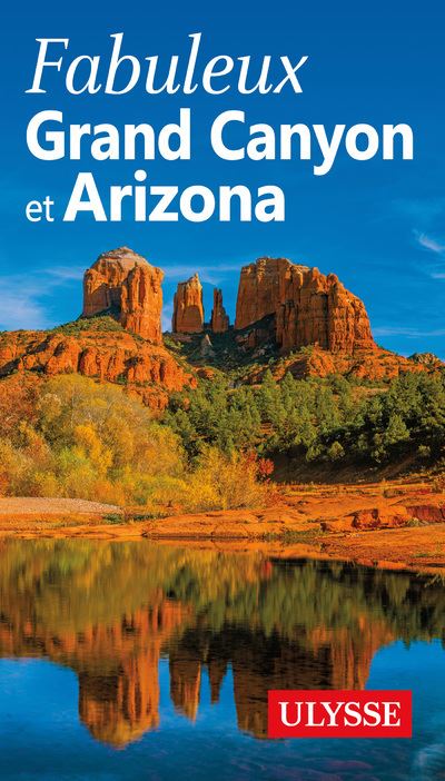 Fabuleux Grand Canyon et Arizona - Pierre Daveluy - broché
