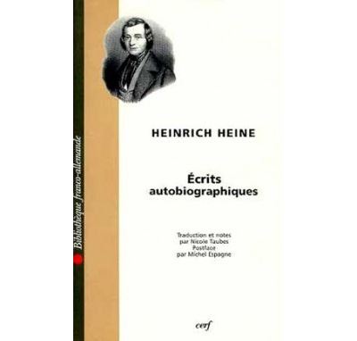 Écrits autobiographiques - Heinrich Heine - (donnée non spécifiée)