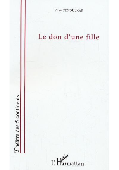 Le don d'une fille