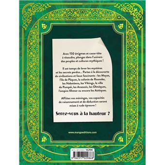 Les énigmes des mystérieuses civilisations