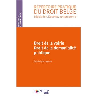 Droit de la voirie - Droit de la domanialité publique