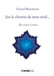 Sur le chemin de mon éveil...