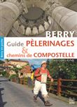 Guide pèlerinage et chemins de Compostelle