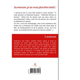 Au secours, je ne veux plus être instit !