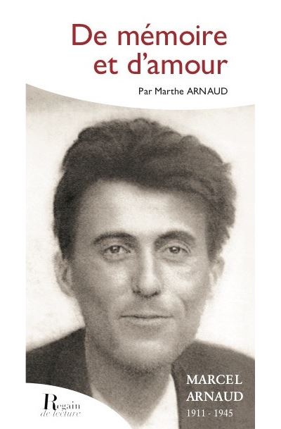 De mémoire et d'amour - Marthe Arnaud - broché