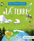 Quand, comment, pourquoi - La terre