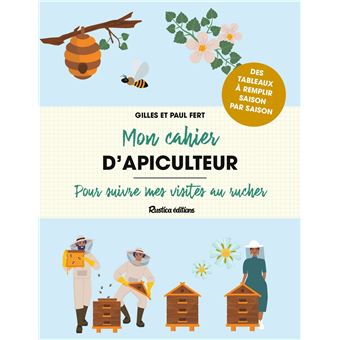 Mon cahier d'apiculteur
