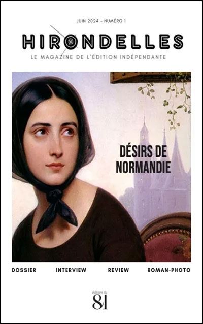 Hirondelles Magazine - Numéro 1 - La Normandie