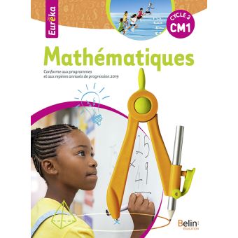 Eurêka CM1 - Livre de l'élève 2019 - 1