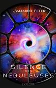 Le silence des nébuleuses