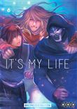 It's my life