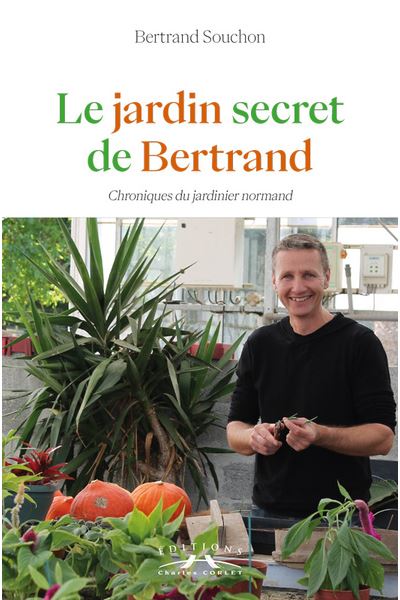 Le jardin secret de Bertrand