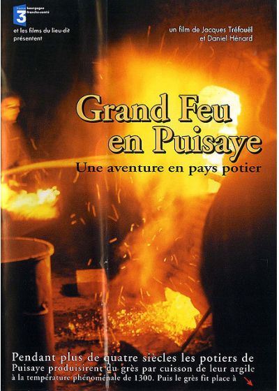 Grand feu en Puisaye DVD