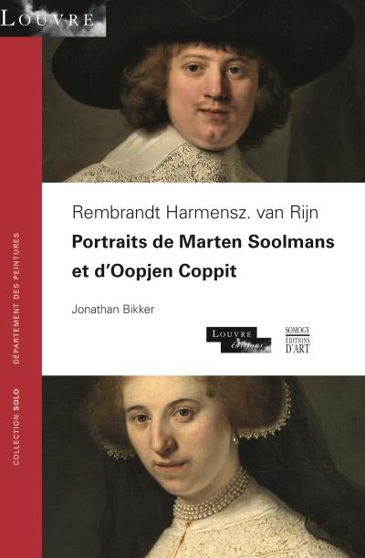 Rembrandt, les portraits du Louvre