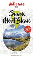 Guide Savoie - Mont-Blanc 2022-2023 Petit Futé