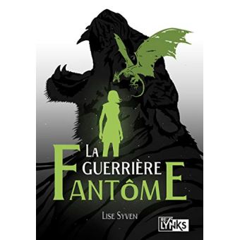 La Guerrière fantôme