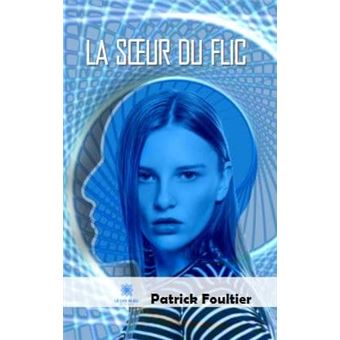 La soeur du flic