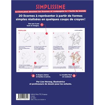 Simplissime Le livre pour dessiner les licornes et compagnie le plus facile du monde