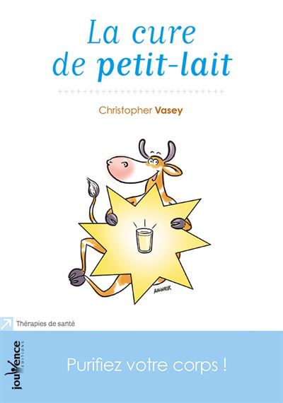 CLa cure de petit-lait