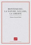 Montesquieu, la nature, les lois, la liberté