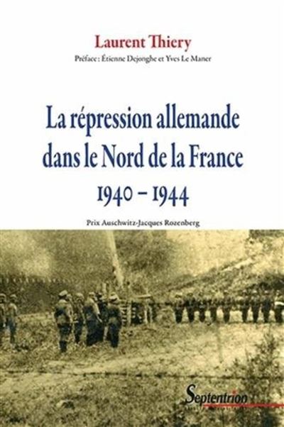 La répression allemande dans le Nord de la France, 1940-1944