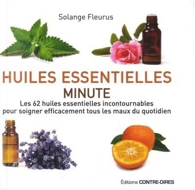 Huiles essentielles minute - Solange Fleurus - broché