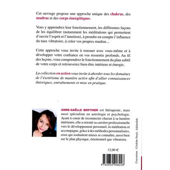 Les chakras et corps énergétiques en action !