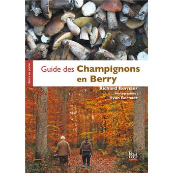 Guide des Champignons en Berry