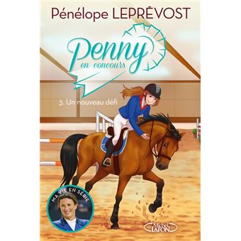 Penny en concours - tome 3 Un nouveau défi