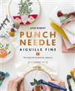 Punch needle - Aiguille fine