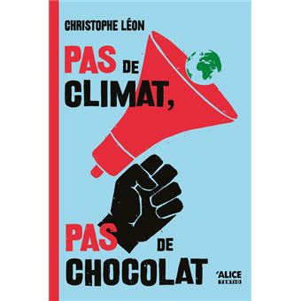 Pas de climat, pas de chocolat