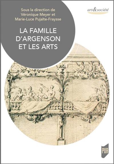 La famille d'Argenson et les arts - Véronique Meyer - broché