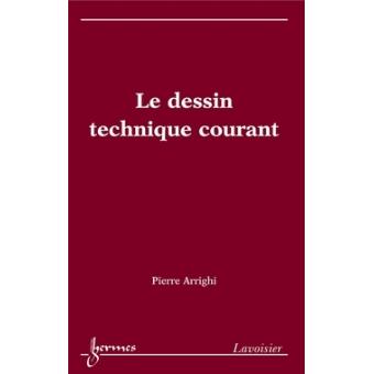 Le dessin technique courant