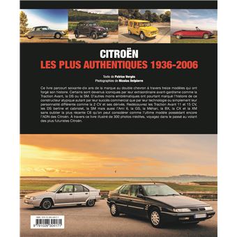 Citroën - les plus authentiques 1936-2006