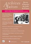 Archives juives, vol. 55, n.1, 2022