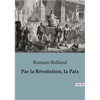 Par la Révolution, la Paix