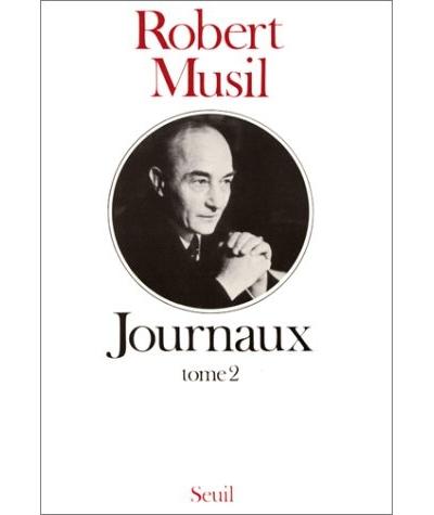 Journaux T2 - - Robert Musil - Seuil - Livre
