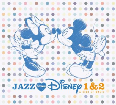 Jazz Loves Disney Volumes 1 and 2 Coffret