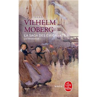 Vilhelm MOBERG (Suède) - Page 2 La-Traversee-La-Saga-des-emigrants-Tome-2