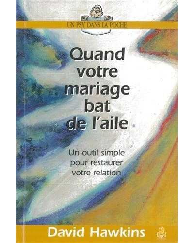 Quand votre mariage bat de l'aile