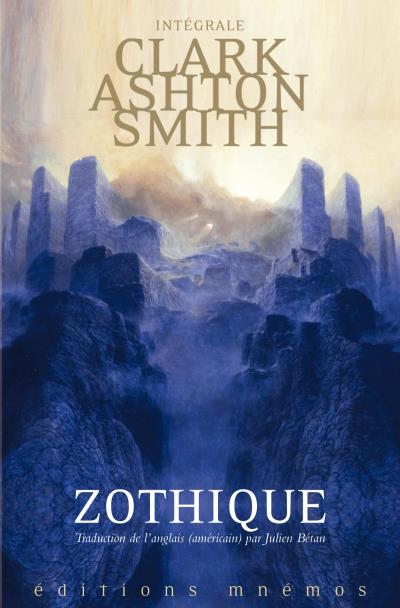 Intégrale Clark Ashton Smith - Zothique