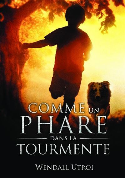 Comme un phare dans la tourmente