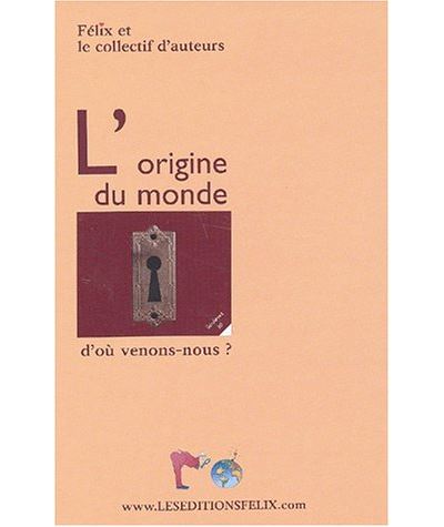 L'origine du monde - Collectif - broché