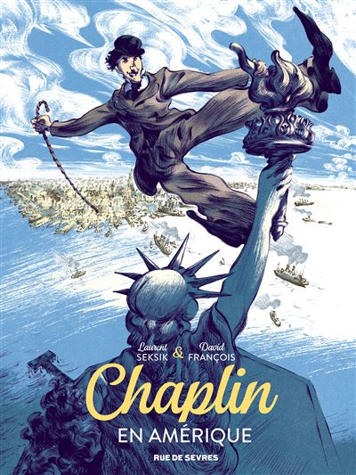 Chaplin tome 1 - en amérique - David François - cartonné